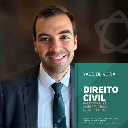 Professor Yago Oliveira, autor de Direito Civil — Parte Geral